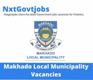 Makhado Municipality Electrical Engineering Vacancies in Polokwane 2023