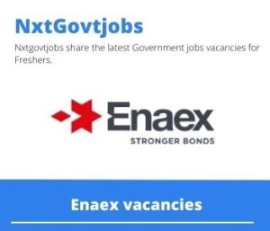 Enaex Site Services Supervisor Vacancies in Lephalale- Deadline 18 Nov 2023