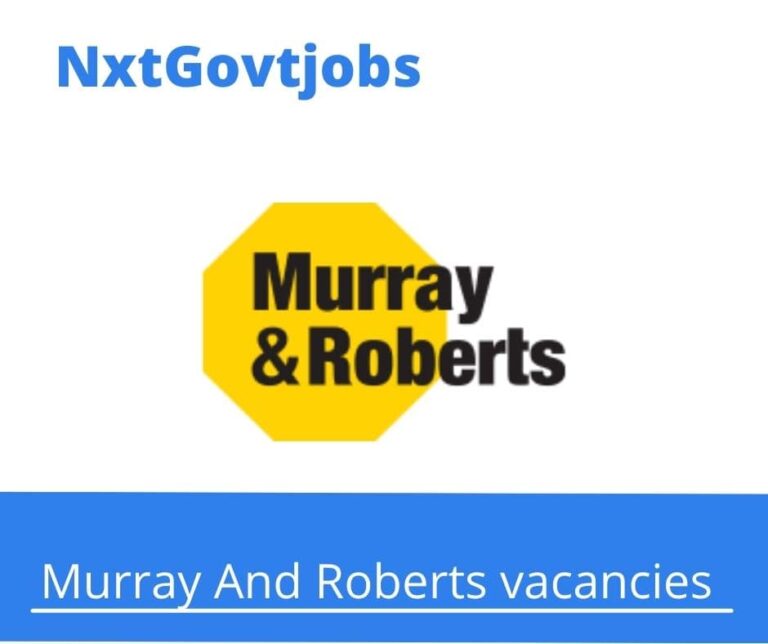 Murray And Roberts Mechanical Foreman Vacancies in Musina – Deadline 28 Apr 2023