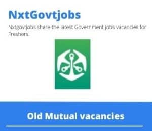 Old Mutual Branch Manager Vacancies in Polokwane – Deadline 10 Nov 2023