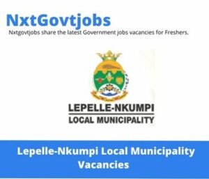 Lepelle-Nkumpi Municipality Legal Advisor Vacancies in Groblersdal – Deadline 12 Jan 2024