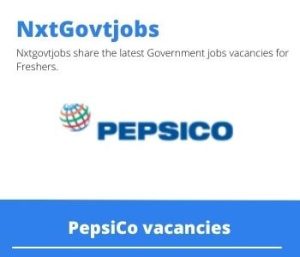 PepsiCo Delivery Assistant Vacancies in Mokopane – Deadline 30 Jun 2023