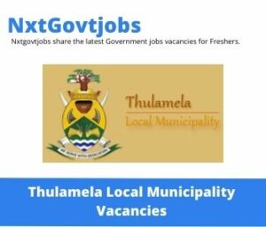 Thulamela Municipality Land Registration Deputy Manager Vacancies in Groblersdal – Deadline 20 Sep 2023